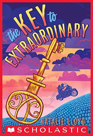 The Key to Extraordinary by Natalie Lloyd
