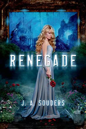 Renegade (The Elysium Chronicles #1)