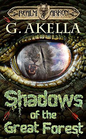 Shadows of the Great Forest (Realm of Arkon #4)