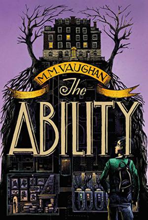 The Ability by M.M. Vaughan