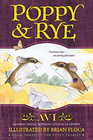 Poppy and Rye by Avi
