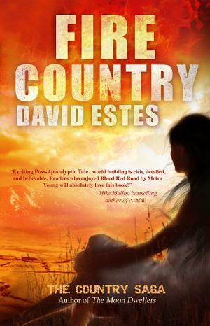 Fire Country by David Estes
