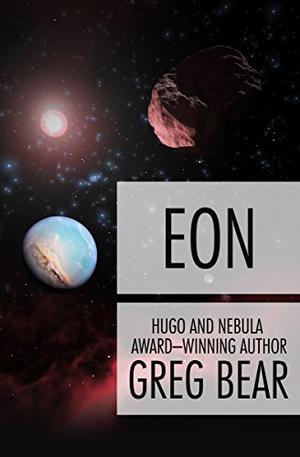 Eon by Greg Bear