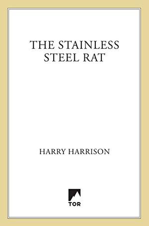 The Stainless Steel Rat (Stainless Steel Rat #4)