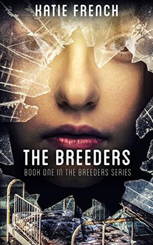 The Breeders (Breeders #1)