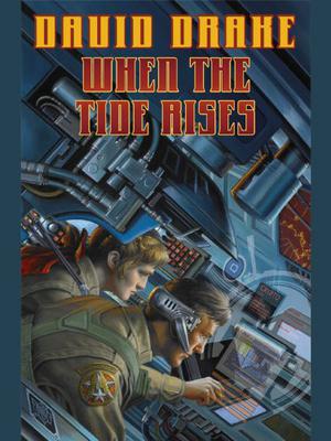 When the Tide Rises by David Drake