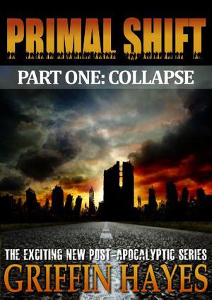 Primal Shift: Part 1 (Primal Shift #1)