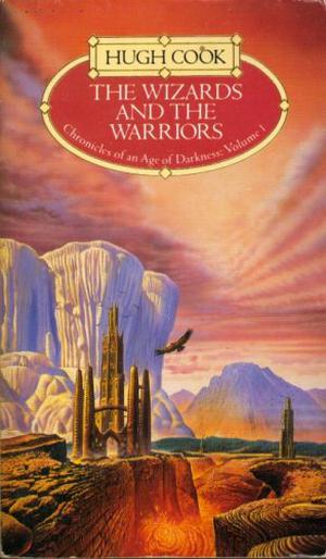 The Wizards and the Warriors (Chronicles of an Age of Darkness #1)