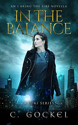 In the Balance (I Bring the Fire #3.5)