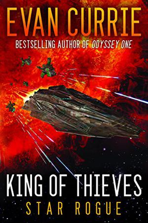 King of Thieves by Evan Currie