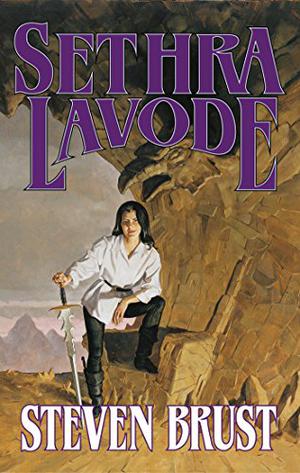 Sethra Lavode (The Khaavren Romances #3.3)
