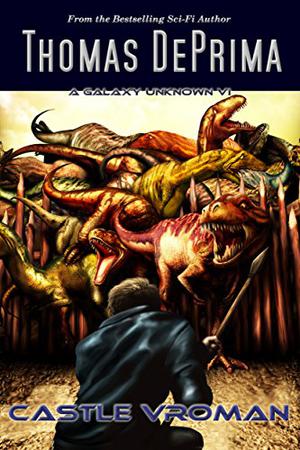 Castle Vroman (A Galaxy Unknown #6)