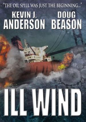 Ill Wind by Kevin J. Anderson, Doug Beason