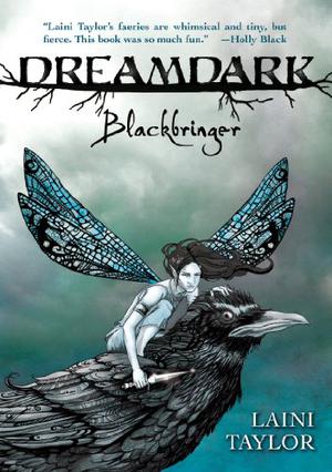 Blackbringer (Faeries of Dreamdark #1)