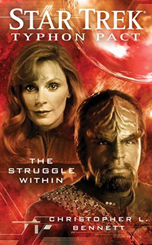 The Struggle Within (Star Trek: Typhon Pact #5)