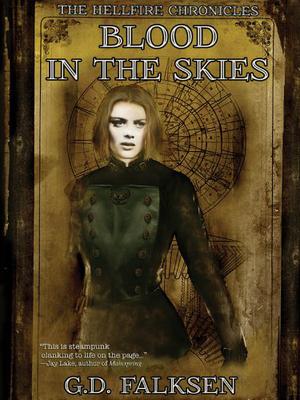 Blood in the Skies by G.D. Falksen