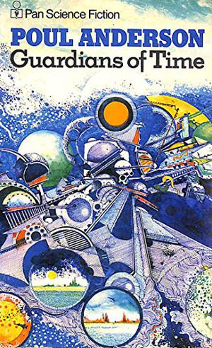 Guardians of Time (Time Patrol #1)