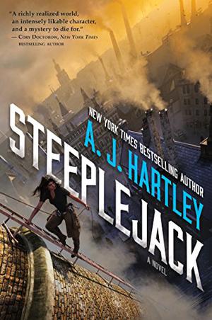 Steeplejack by A.J. Hartley