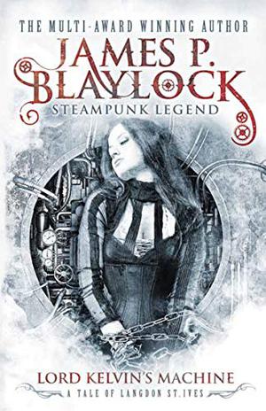 Lord Kelvin's Machine (Narbondo #3)