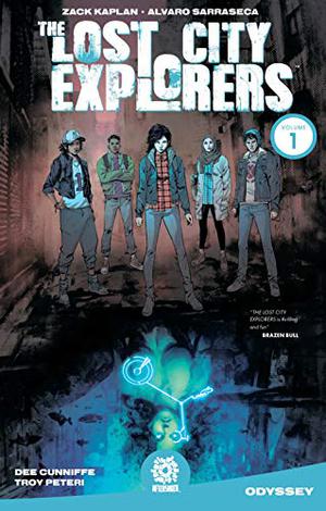 The Lost City Explorers Vol. 1: Odyssey by Zack Kaplan, Rafael de Latorre, Marcelo Maiolo, Marshall Dillon, Álvaro Sarraseca, Dee Cunniffe, Chris Blythe
