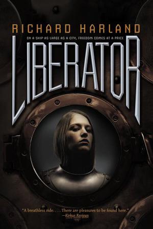 Liberator by Richard Harland