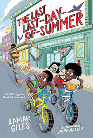 The Last Last-Day-of-Summer (A Legendary Alston Boys Adventure #1)