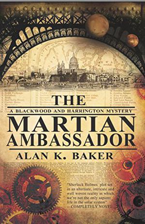 The Martian Ambassador (Blackwood and Harrington #1)