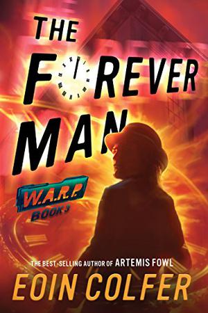 The Forever Man (W.A.R.P. #3)