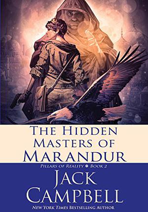 The Hidden Masters of Marandur (The Pillars of Reality #2)