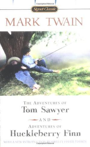 The Adventures of Tom Sawyer and Adventures of Huckleberry Finn (Adventures of Tom and Huck #1-2)