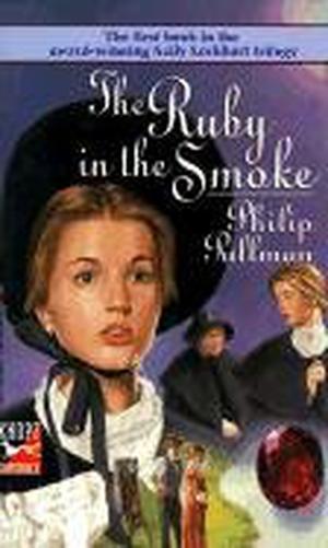 The Ruby in the Smoke (Sally Lockhart #1)