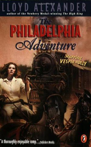 The Philadelphia Adventure (Vesper Holly #5)