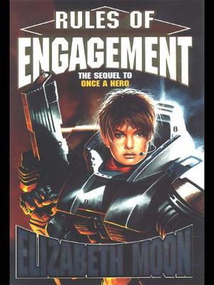 Rules of Engagement by Elizabeth Moon