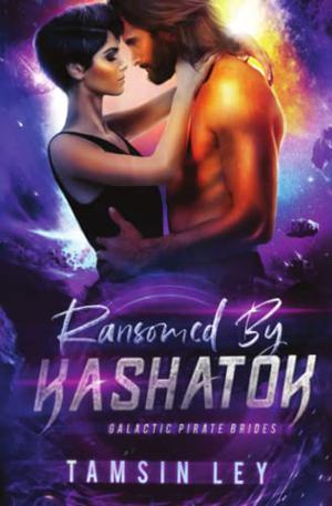 Ransomed by Kashatok (Galactic Pirate Brides #2)