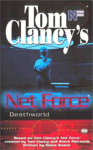 Deathworld (Tom Clancy's Net Force Explorers #13)