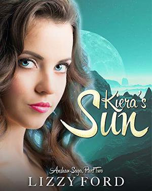 Kiera's Sun (The Anshan Saga #2)