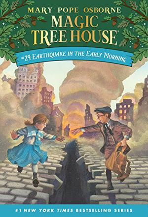 Earthquake in the Early Morning (Magic Tree House #24)