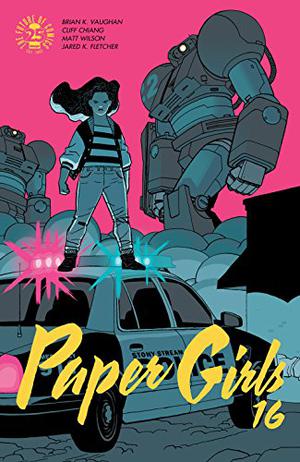 Paper Girls #16 (Paper Girls (Single Issues) #16)