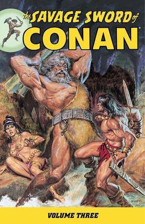 The Savage Sword of Conan, Volume 3 (The Savage Sword of Conan #3)