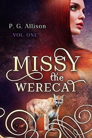 Missy the Werecat by P.G. Allison