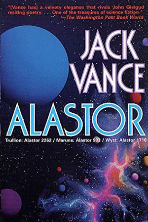 Alastor by Jack Vance