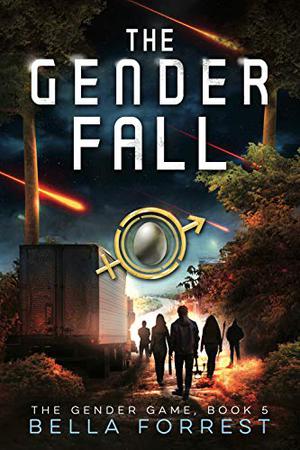 The Gender Fall by Bella Forrest