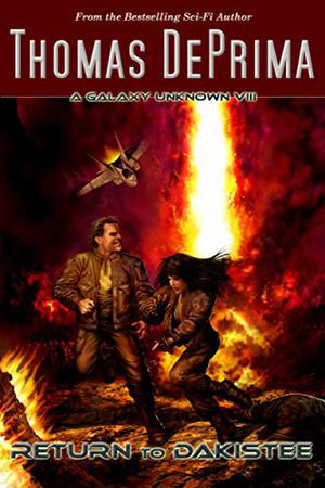 Return to Dakistee (A Galaxy Unknown #8)