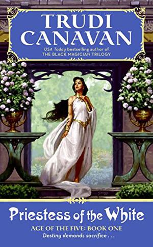 Priestess of the White (Age of the Five #1)