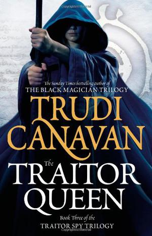The Traitor Queen (Kyralia Universe #6)