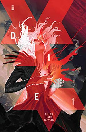 Die #1 by Kieron Gillen, Stephanie Hans