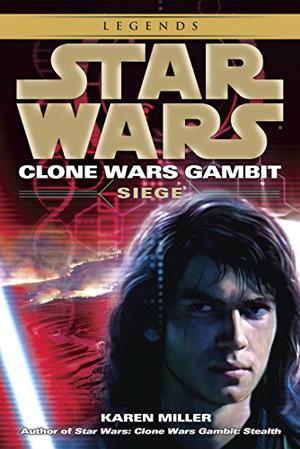 Siege (The Clone Wars #5)