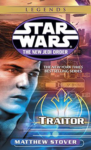 Traitor (Star Wars: The New Jedi Order #13)
