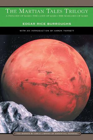 The Martian Tales Trilogy (Barsoom #1-3)