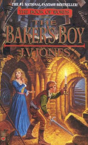 The Baker's Boy by J.V. Jones